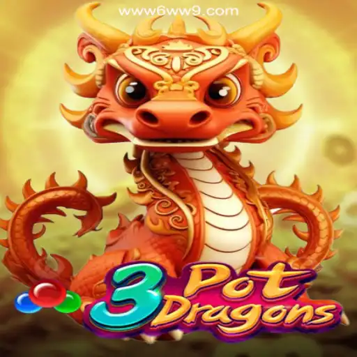 Explore the Excitement of 3PotDragons on 6WW9.COM Platform-Oficial Slots Brasil #1