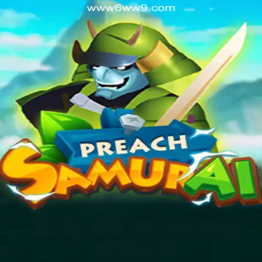 Explore PreachSamurai on 6WW9.COM: The Ultimate Slot Experience in Brasil