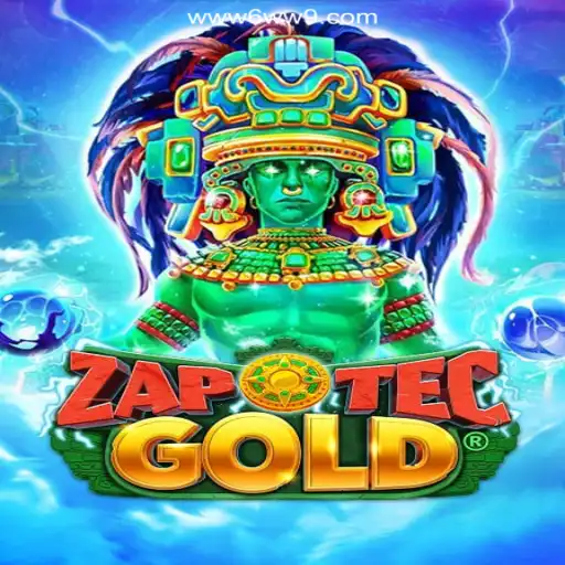 Discover the Exciting World of ZapOtecGold on 6WW9.COM Platform-Oficial Slots Brasil #1